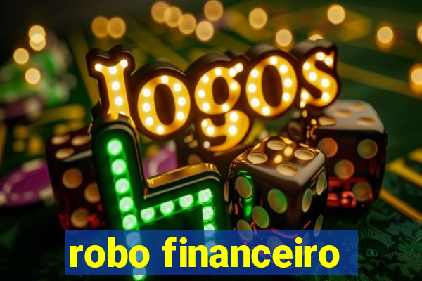 robo financeiro